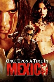 Once Upon a Time in Mexico (2003)