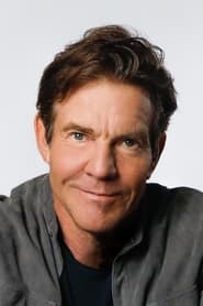 Dennis Quaid is Harvey