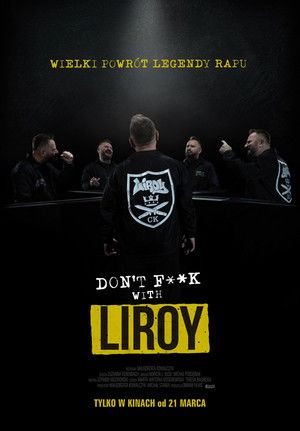 Don't F**k with Liroy (2025)